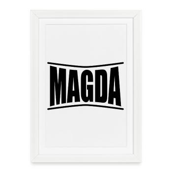 name t-shirt Magda t-shirt gift idea t-shirt - Framed poster (27 × 37 cm) - white - Front