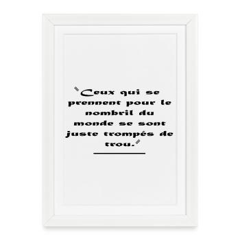 Citation Humoristique - Affiche encadrée (27 × 37 cm) - blanc - Devant