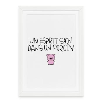 Porc Porcinet Cochon Mignon Humour Phrase drôle - Affiche encadrée (27 × 37 cm) - blanc - Devant