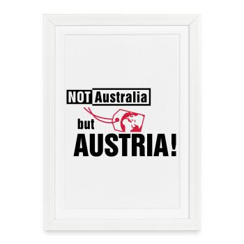 Pas l’Australie, mais l’Autriche - Affiche encadrée (27 × 37 cm) - blanc - Devant