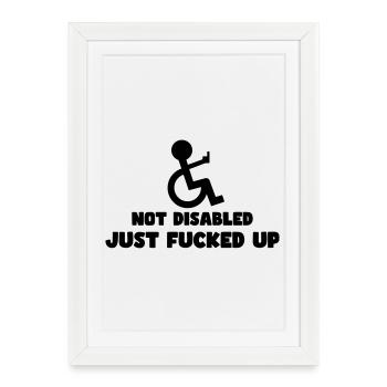 Pas handicapé, juste complètement perdu ! # - Affiche encadrée (27 × 37 cm) - blanc - Devant