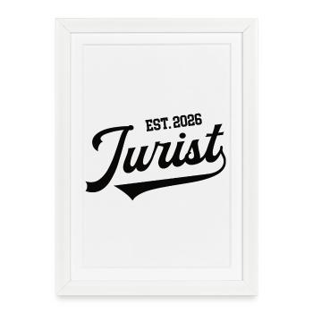 Juriste 2026 Diplôme d’études de droit Étudiant en droit - Affiche encadrée (27 × 37 cm) - blanc - Devant