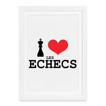 J'aime les Échecs King Heart - Affiche encadrée (27 × 37 cm) - blanc - Devant