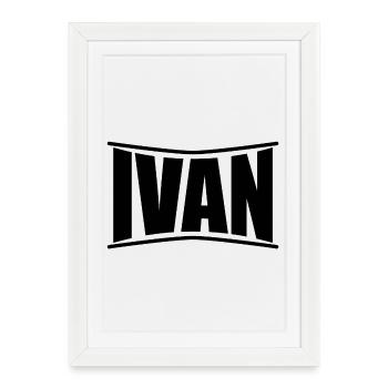 name t-shirt Ivan t-shirt gift idea t-shirt - Framed poster (27 × 37 cm) - white - Front