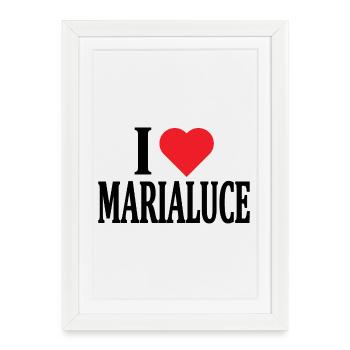 nom du t-shirt J’aime Marialuce t-shirt - Affiche encadrée (27 × 37 cm) - blanc - Devant