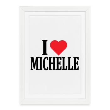 nom du t-shirt J’adore Michelle idée cadeau t-shirt - Affiche encadrée (27 × 37 cm) - blanc - Devant
