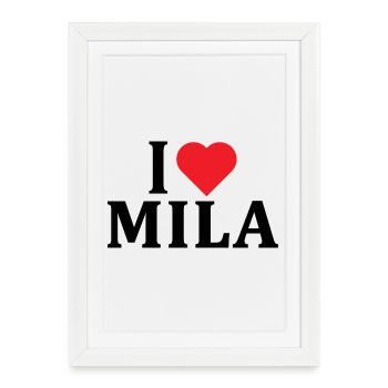 nom du t-shirt J’aime Mila idée cadeau t-shirt - Affiche encadrée (27 × 37 cm) - blanc - Devant
