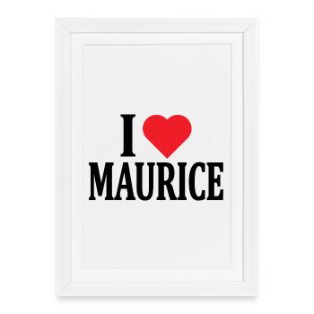 t-shirt j’aime Maurice t-shirt idée cadeau - Affiche encadrée (27 × 37 cm) - blanc - Devant