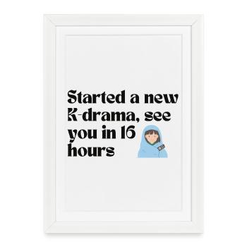 Lancement d’un nouveau K-Drama See You in 16 Hours merch - Affiche encadrée (27 × 37 cm) - blanc - Devant