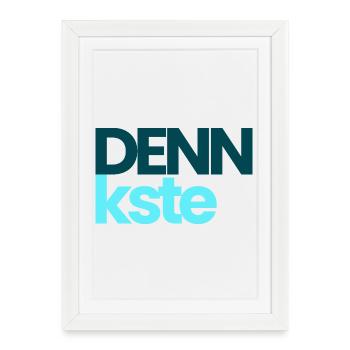DENNkste Support Shirt  - Gerahmtes Poster (27 × 37 cm) - Weiß - Vorne
