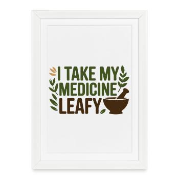 Herboriste Je prends ma médecine Leafy Professional - Affiche encadrée (27 × 37 cm) - blanc - Devant
