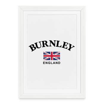 Burnley, England - Framed poster (27 × 37 cm) - white - Front