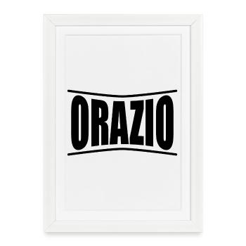 Orazio t-shirt t-shirt nom idée cadeau - Affiche encadrée (27 × 37 cm) - blanc - Devant
