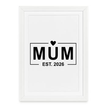 Mum Est. 2026 - Framed poster (27 × 37 cm) - white - Front