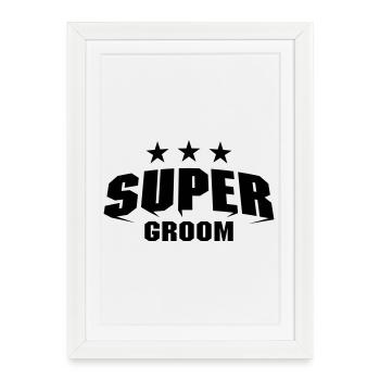 Super Groom - Affiche encadrée (27 × 37 cm) - blanc - Devant