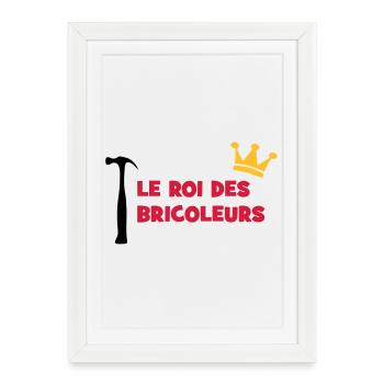 Le Roi des Bricoleurs - Affiche encadrée (27 × 37 cm) - blanc - Devant