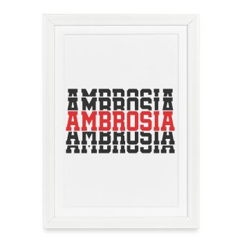 Ambrosia t-shirt stacked text gift t-shirt - Framed poster (27 × 37 cm) - white - Front