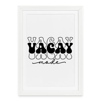 Vacay Mode Retro - Framed poster (27 × 37 cm) - white - Front