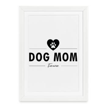 Dog Mom (Black) - Framed poster (27 × 37 cm) - white - Front