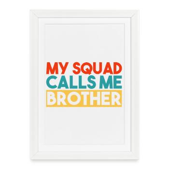 Mon escouade m’appelle Brother Typographie rétro - Affiche encadrée (27 × 37 cm) - blanc - Devant