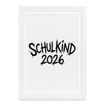 Schoolchild 2026 - Framed poster (27 × 37 cm) - white - Front