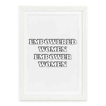 Femmes autonomisées Autonomisent les femmes - Affiche encadrée (27 × 37 cm) - blanc - Devant