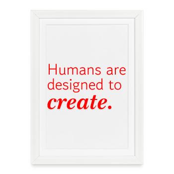 Les humains sont conçus pour créer - une typographie rouge - Affiche encadrée (27 × 37 cm) - blanc - Devant