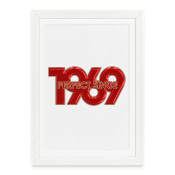 Parfait depuis 1969 - Affiche encadrée (27 × 37 cm) - blanc - Devant