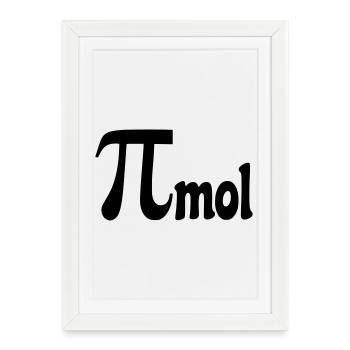 Pi mole for mathematicians, nerds chemistry number # - Framed poster (27 × 37 cm) - white - Front