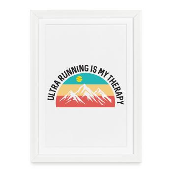 Ultra Running is My Therapy - Framed poster (27 × 37 cm) - white - Front