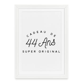 Cadeau 44 ans  - Affiche encadrée (27 × 37 cm) - blanc - Devant