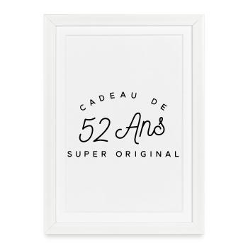 Cadeau 52 ans  - Affiche encadrée (27 × 37 cm) - blanc - Devant