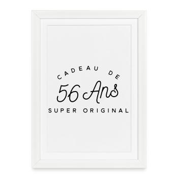 Cadeau 56 ans  - Affiche encadrée (27 × 37 cm) - blanc - Devant