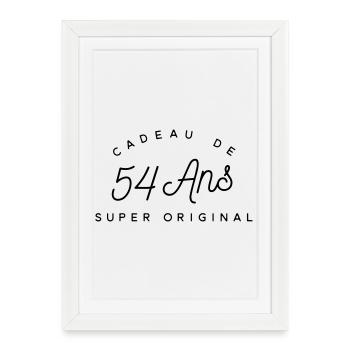 Cadeau 54 ans   - Affiche encadrée (27 × 37 cm) - blanc - Devant