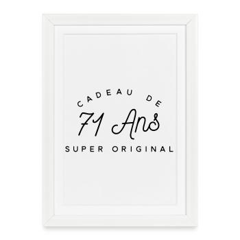 Cadeau 71 ans   - Affiche encadrée (27 × 37 cm) - blanc - Devant