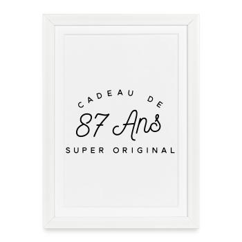 Cadeau 87 ans  - Affiche encadrée (27 × 37 cm) - blanc - Devant