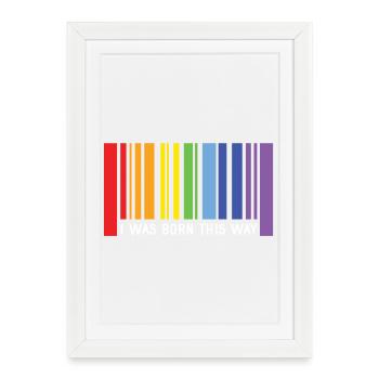 Mois de la fierté LGBT - Je suis né de cette façon - Affiche encadrée (27 × 37 cm) - blanc - Devant