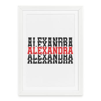Alexandra t-shirt stacked text gift t-shirt - Framed poster (27 × 37 cm) - white - Front