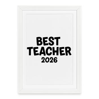 Meilleur enseignant 2026 – cadeau parfait pour les enseignants - Affiche encadrée (27 × 37 cm) - blanc - Devant