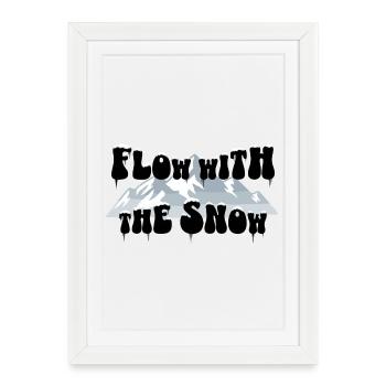 Flow with the Snow - Ski & Mountains - Framed poster (27 × 37 cm) - white - Front