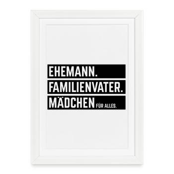 Husband Family Man Girl For Everything, Beam B - Framed poster (27 × 37 cm) - white - Front
