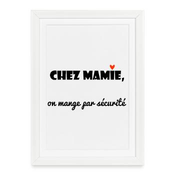 MAMIE. MAMAN. GRAND-MERE. FÊTE DES MÈRES. FÊTE - Affiche encadrée (27 × 37 cm) - blanc - Devant