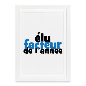 Élu facteur de l'année humour postier - Affiche encadrée (27 × 37 cm) - blanc - Devant