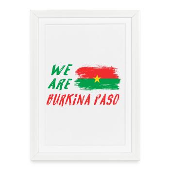 Nous sommes le Burkina Faso - Affiche encadrée (27 × 37 cm) - blanc - Devant