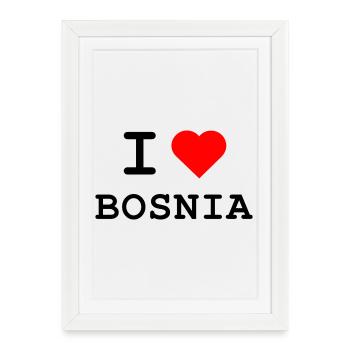 J’aime la Bosnie - Ich liebe Bosnien - Affiche encadrée (27 × 37 cm) - blanc - Devant