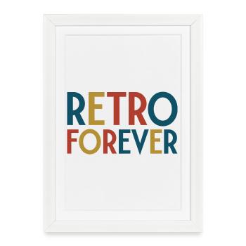 Retro forever - Framed poster (27 × 37 cm) - white - Front