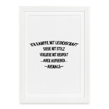 Je me bats avec passion, gagne avec fierté - Affiche encadrée (27 × 37 cm) - blanc - Devant