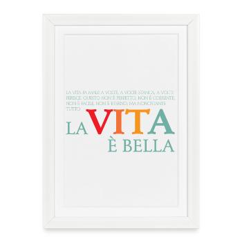 La vita e bella - Framed poster (27 × 37 cm) - white - Front