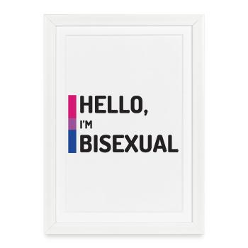 Hello, I'm Bisexual - Framed poster (27 × 37 cm) - white - Front