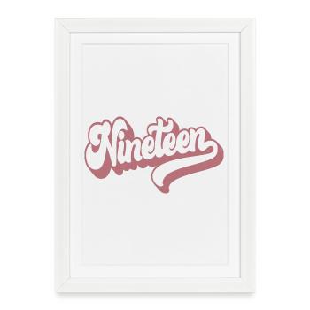 Dix-neuf filles 19e anniversaire Femmes 19 ans - Affiche encadrée (27 × 37 cm) - blanc - Devant